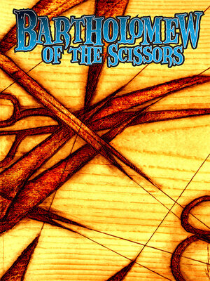 cover image of Bartholomew of the Scissors